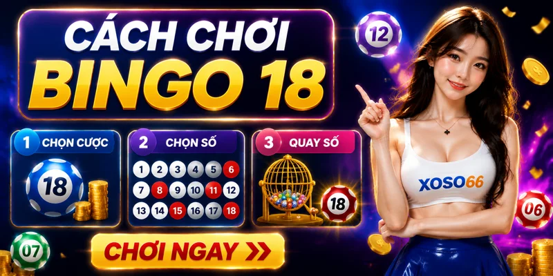 Cách chơi Bingo 18 bổ sung